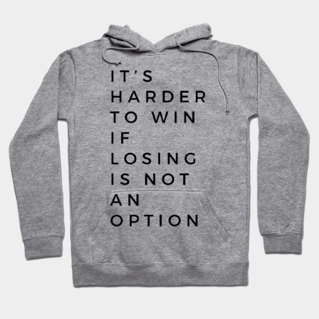 Win Hard Hoodie by thinkers_clothing.co